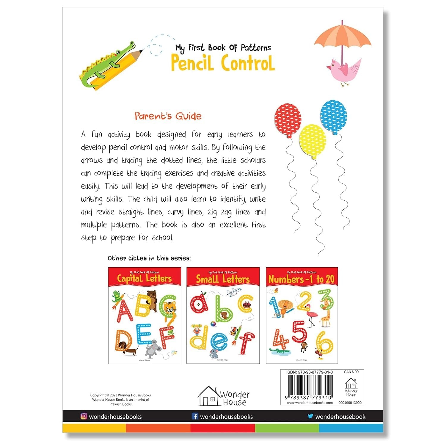 My First Book of Patterns Pencil Control: Patterns Practice book for kids (Pattern Writing) |Best Selling Tracing Book for Kids in India | Early Learning | Tracing Lines & Pattern Writing Activities | Premium Quality Return Gift | Ages 2 - 5 Years | 1.5 hours of fun time - Image 2