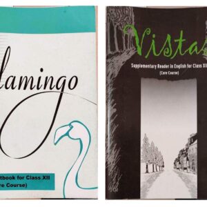 NCERT Textbooks in English for class 12 - Flamingo and Vistas - 12074 &12075
