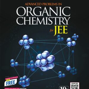 Advanced Problems in Organic Chemistry for JEE - 19th Edition, 2025 (Books for JEE)