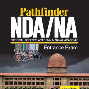 Arihant Pathfinder NDA/NA Entrance Exam Book 2025 | National Defence & Naval Academy | 8000+ MCQs, PYQs & Complete Study Notes | Latest Edition for NDA Written Exam Preparation | English Medium